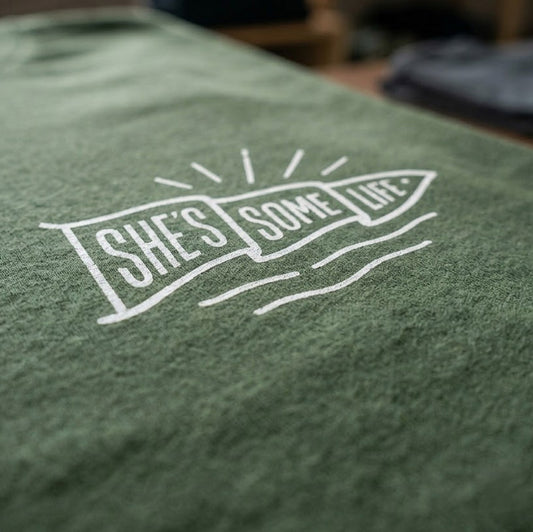 She's Some Life Tee